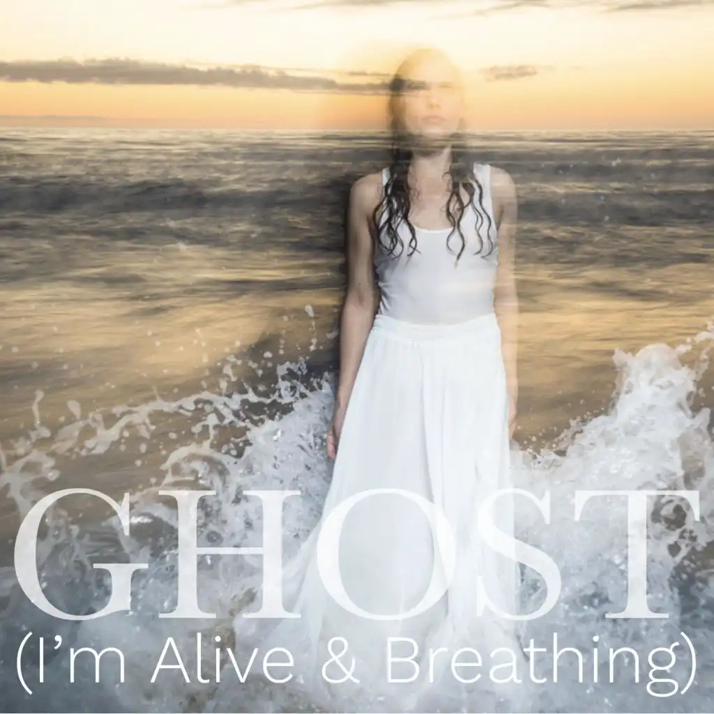 Ghost (I'm Alive & Breathing) [Slow Acoustic] (Acoustic)