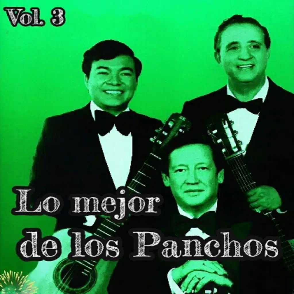 Lo Mejor de los Panchos, Vol. 3