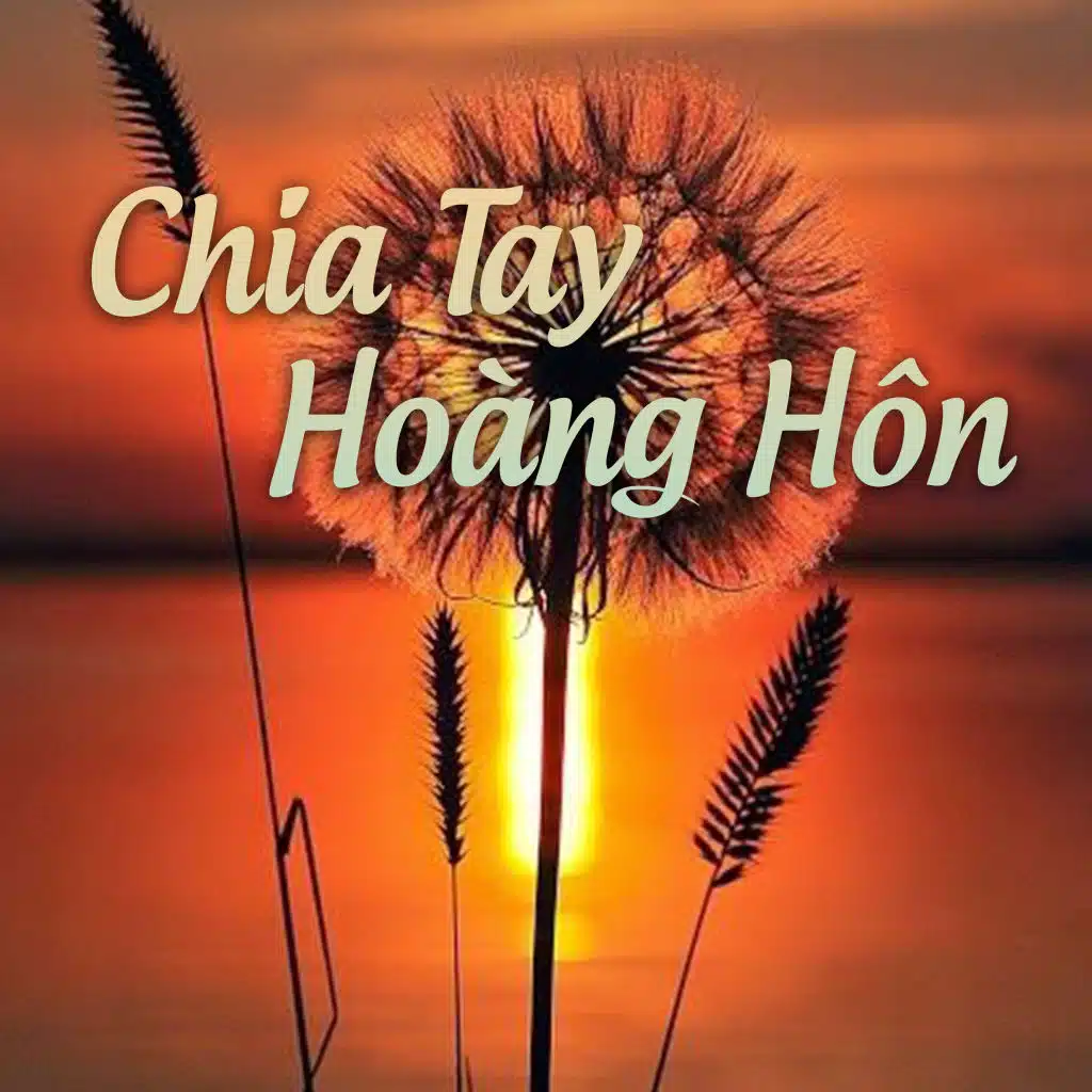 Chia tay hoàng hôn