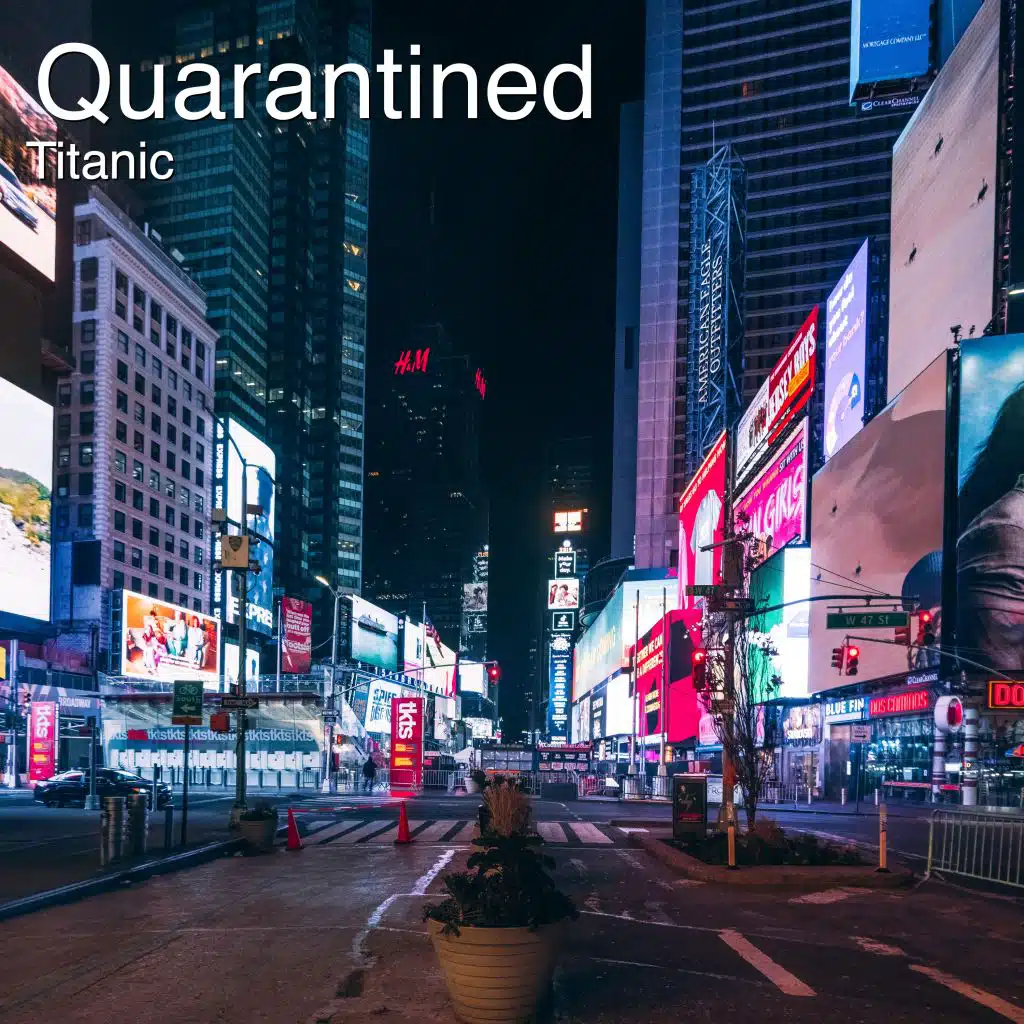 Quarantined (Instrumental)