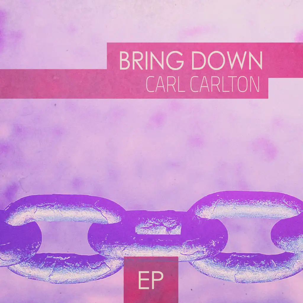 Bring Down (Carl Mix)