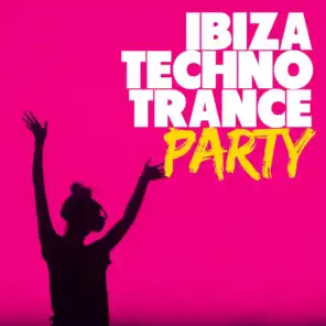 Ibiza Techno Trance Party