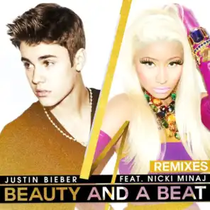 Beauty And A Beat (Bisbetic Remix) [feat. Nicki Minaj]