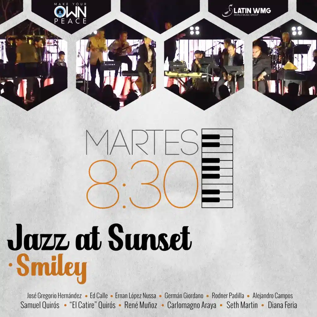 Smiley (Jazz at Sunset) [feat. Samuel Quirós, José Gregorio Hernández, Ed Calle, Ernan López Nussa, Germán Giordano, Rodner Padilla, Alejandro Campos, El Catire Quirós, René Muñoz, Carlomagno Araya, Diana Feria & Seth Merlin]