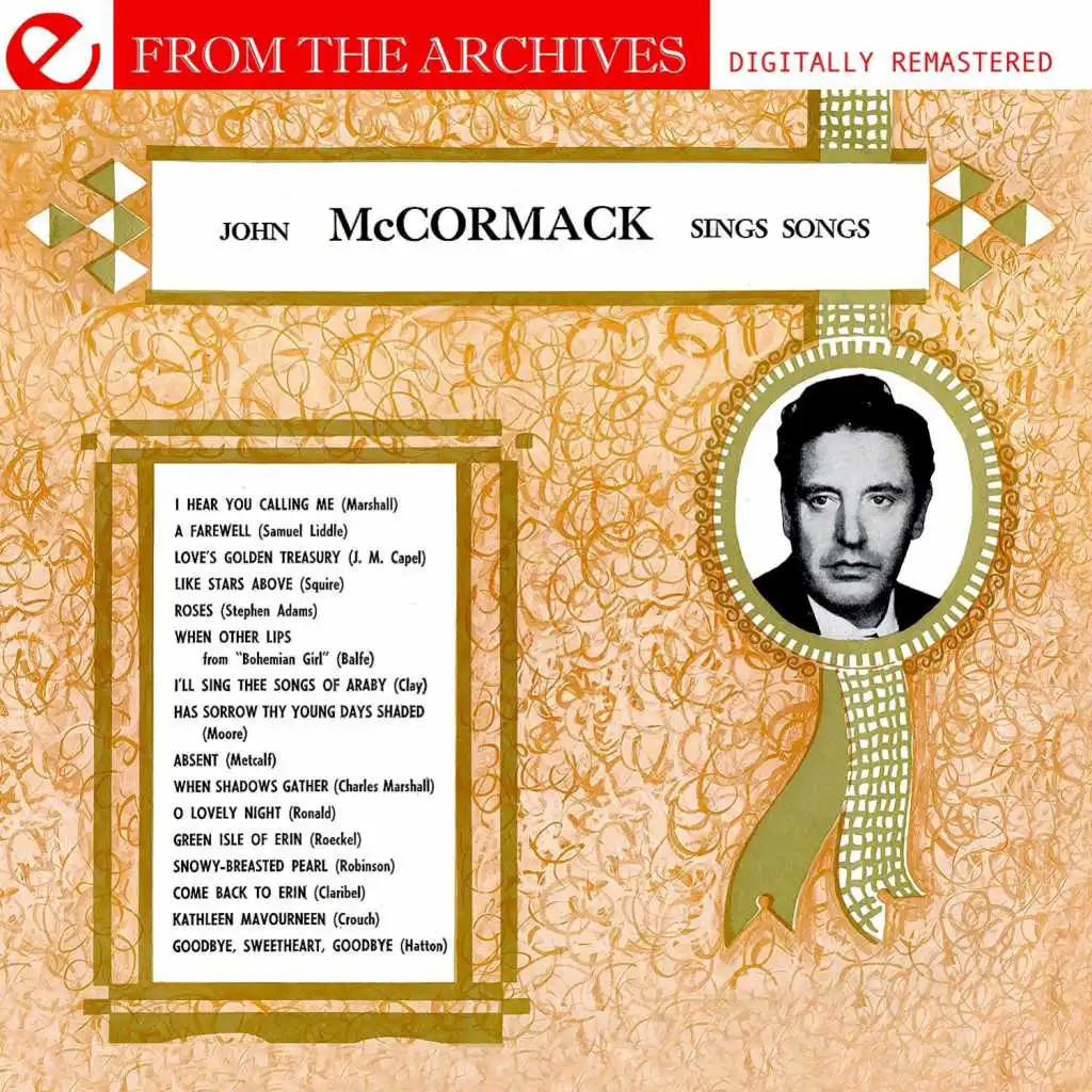 John McCormack Sings Songs - From The Archives (Remastered)