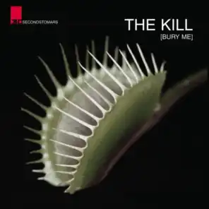 The Kill (Bury Me) (Live)