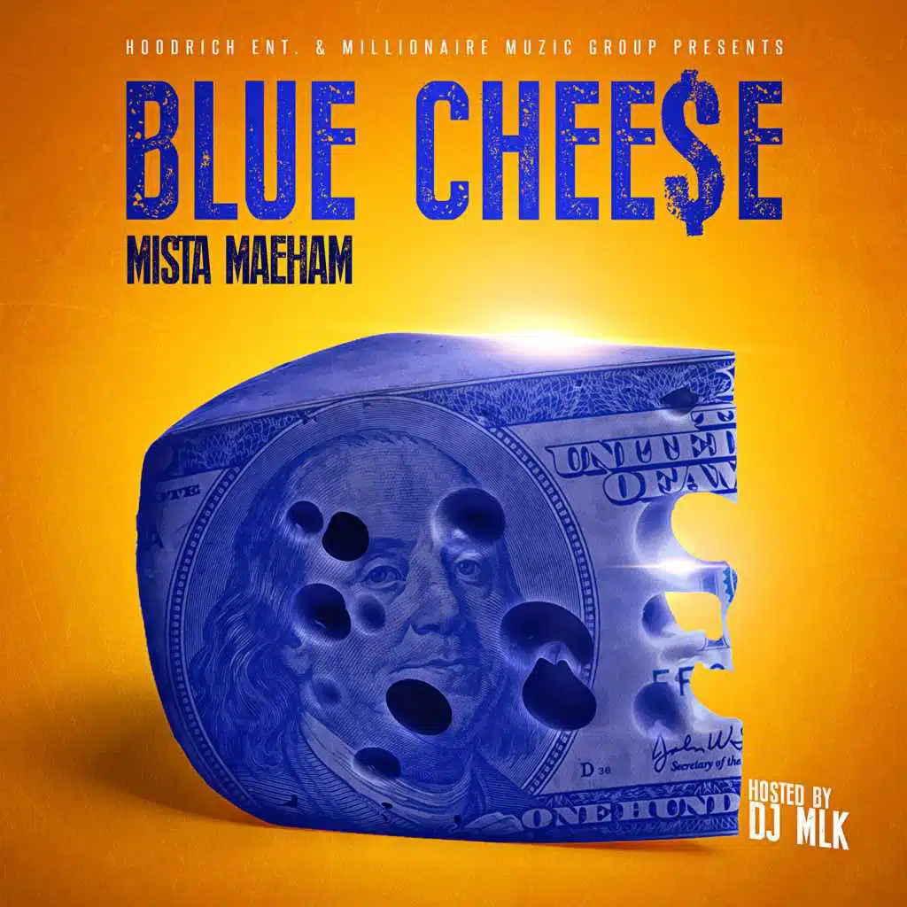 Blue Cheese (Hosted by DJ Mlk)