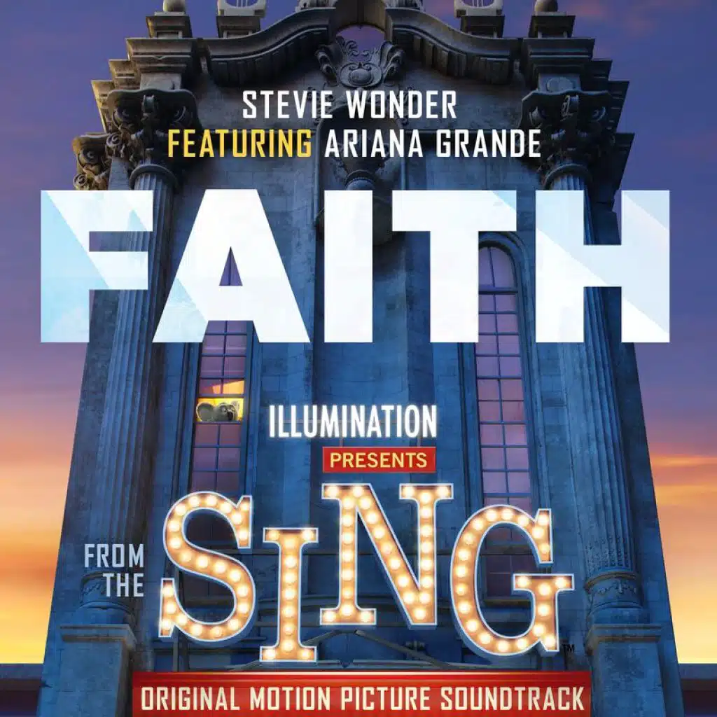 Faith (From "Sing" Original Motion Picture Soundtrack) [feat. Ariana Grande]