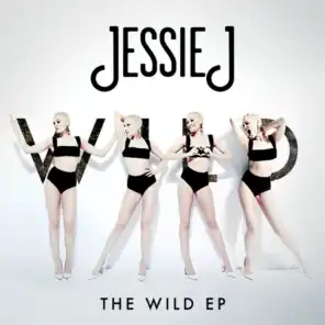 Wild (No Rap Edit)