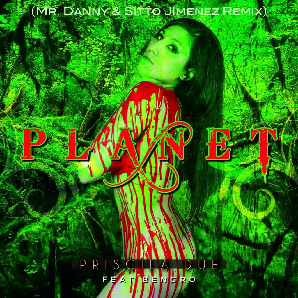 Planet (Mr. Danny & Sitto Jímenez Remix) [feat. Bengro]