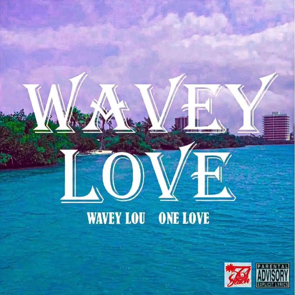 I'm So in Love With You (feat. Wavey Lou)