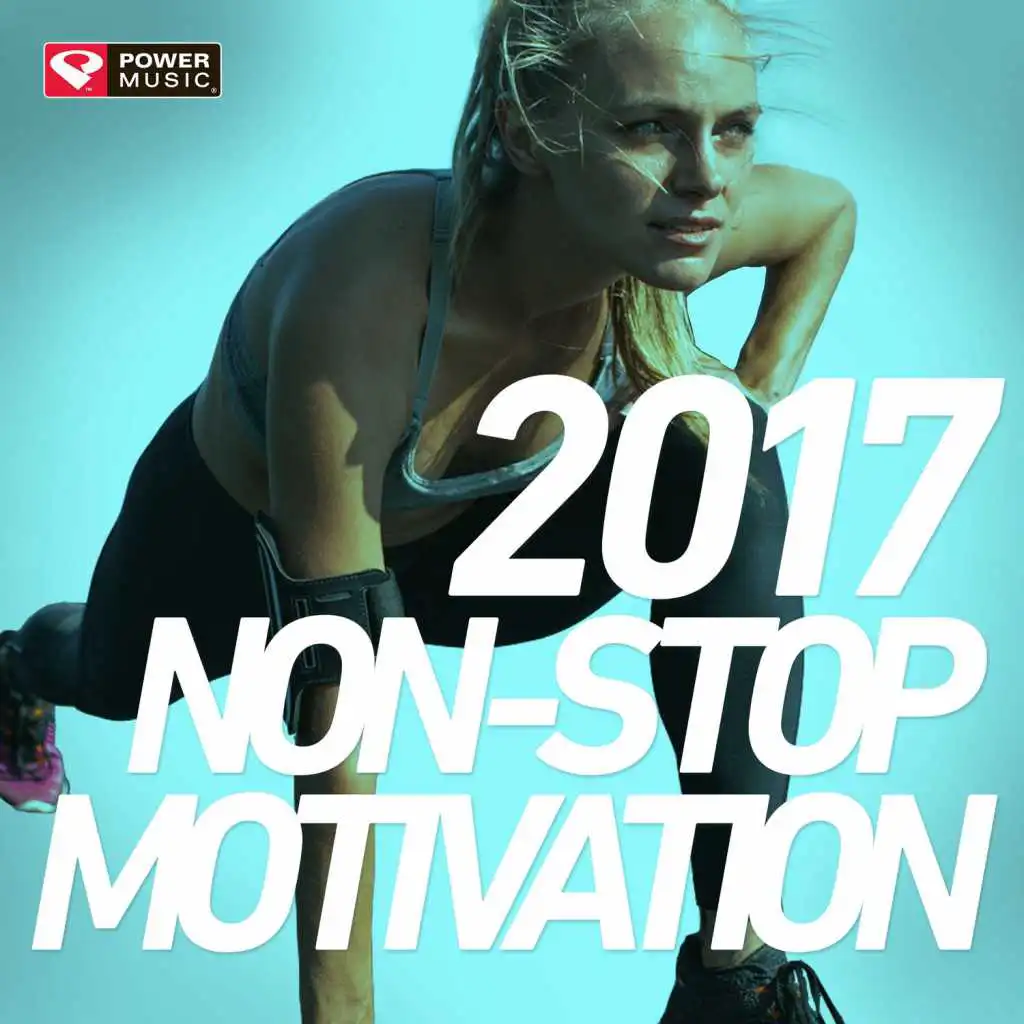 2017 Non-Stop Motivation (60 Min Non-Stop Workout Mix 130 BPM)