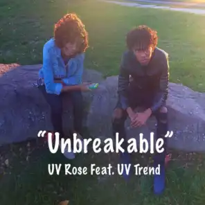 Unbreakable (feat. UV Trend)