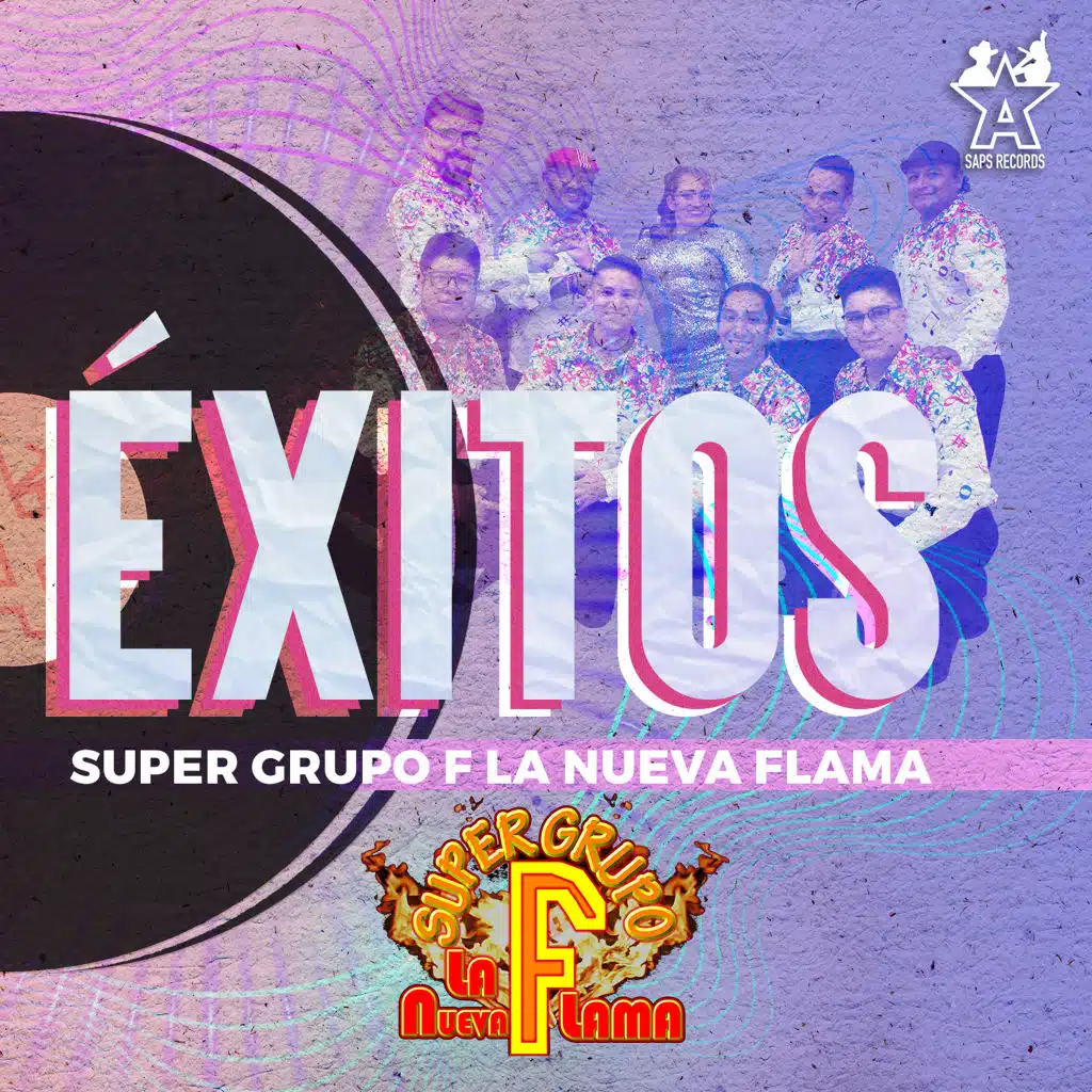 Éxitos Super Grupo F la Nueva Flama