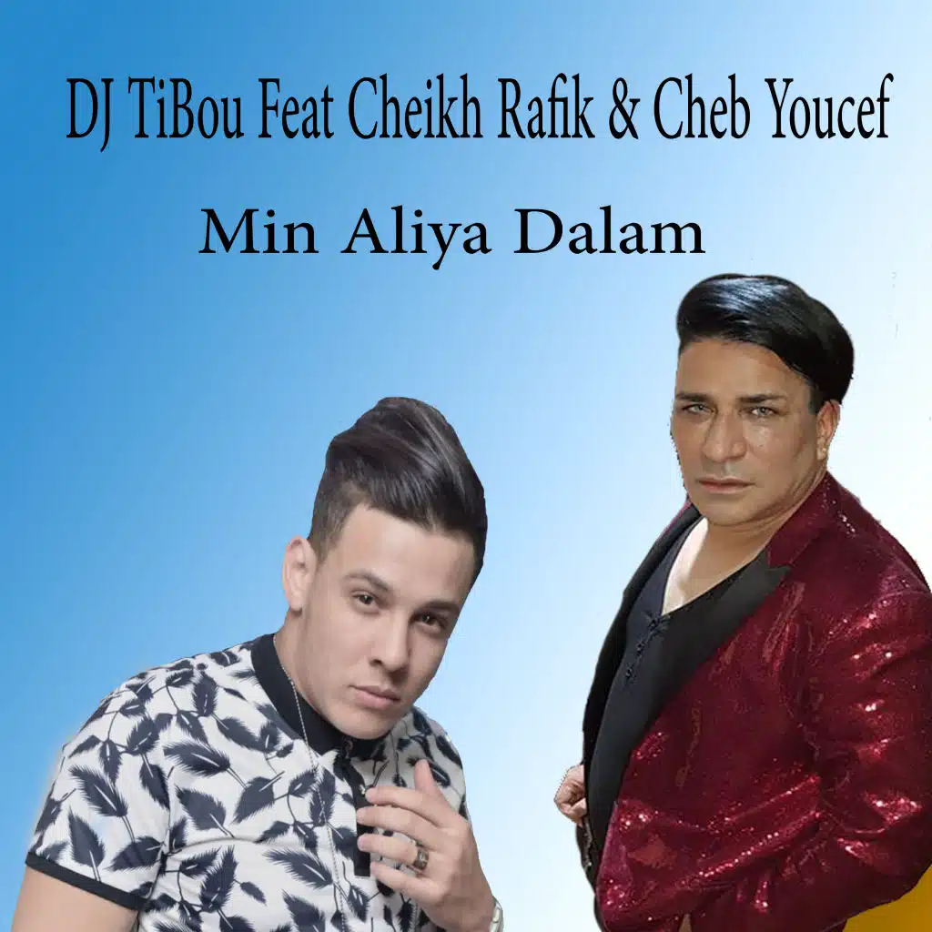 Min 3liya Dalam (feat. Cheb youcef)
