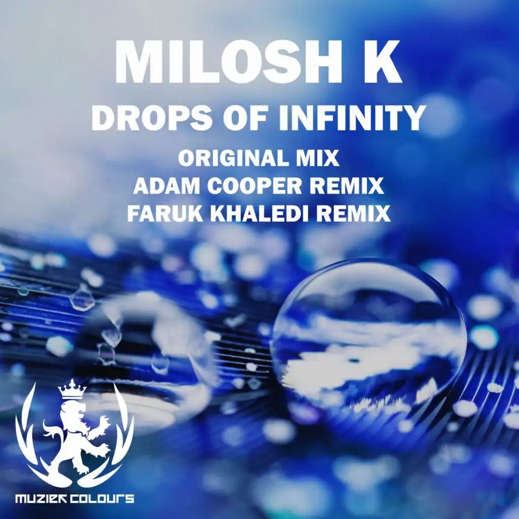 Drops Of Infinity (Faruk Khaledi Remix)