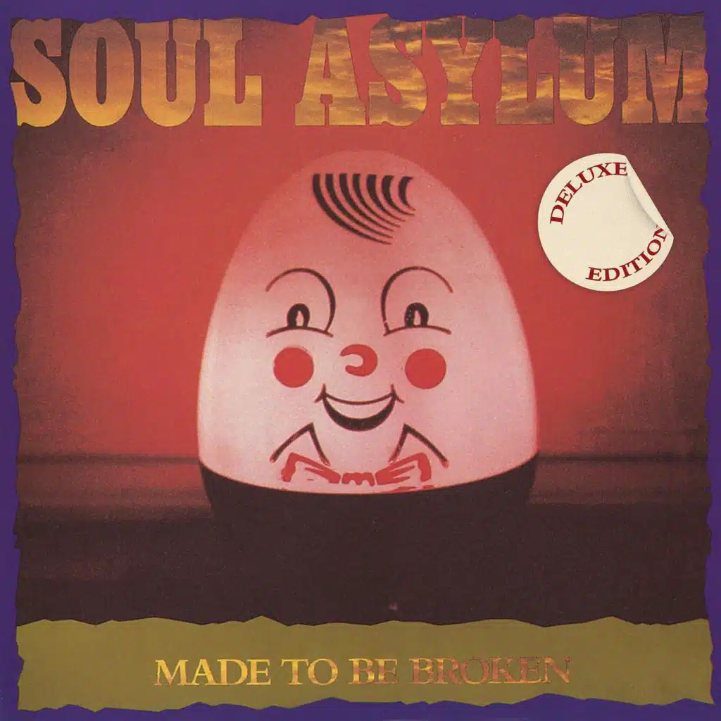 Made to Be Broken (Deluxe Edition)