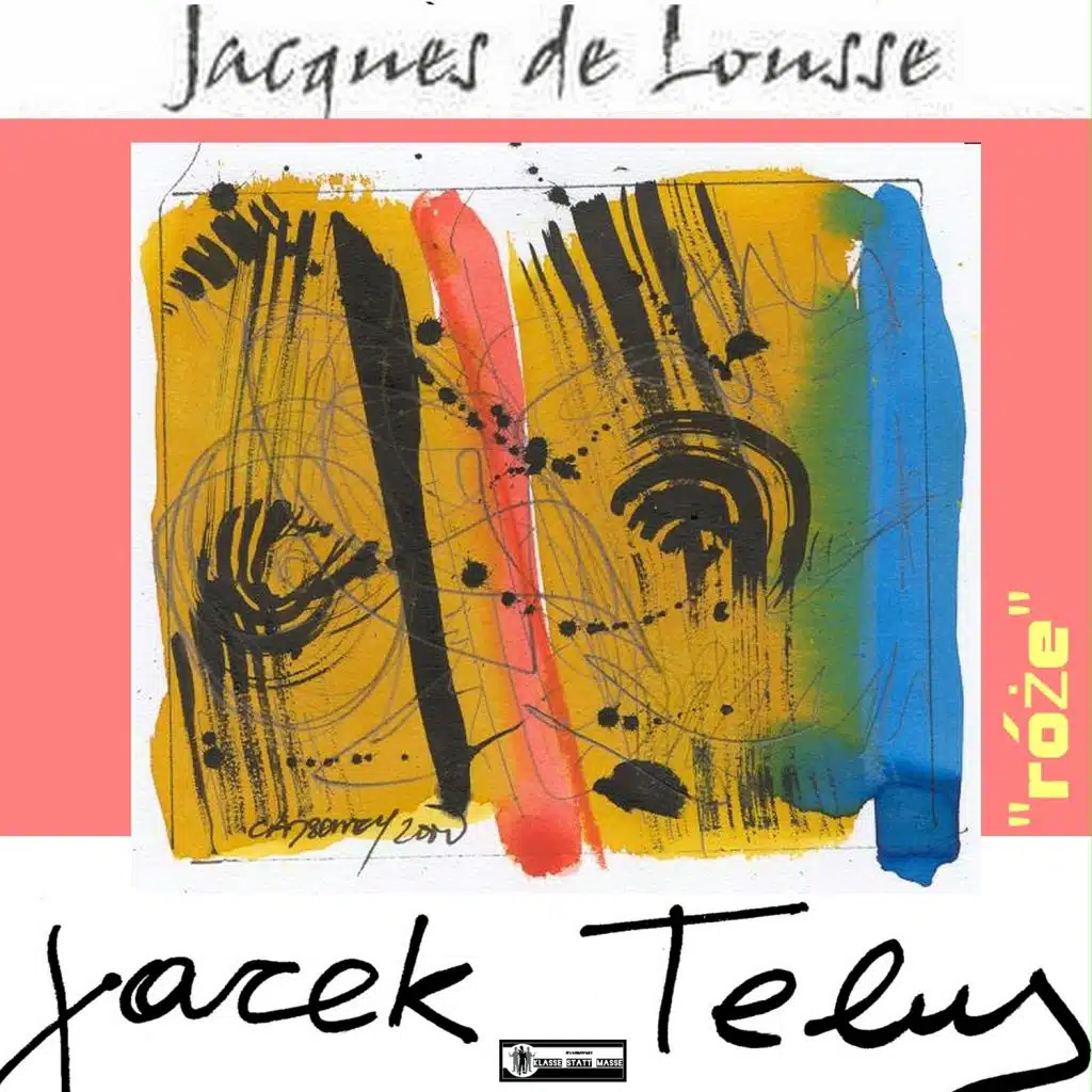 Jacek Telus, Jacques de Lousse