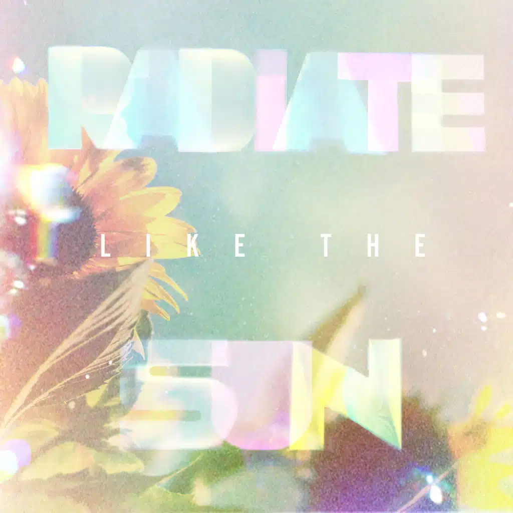 Radiate Like The Sun (feat. JAKL)