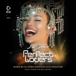 20 Jahre Perfect Lovers Mixed by Chris Montana & DJ Soulstar