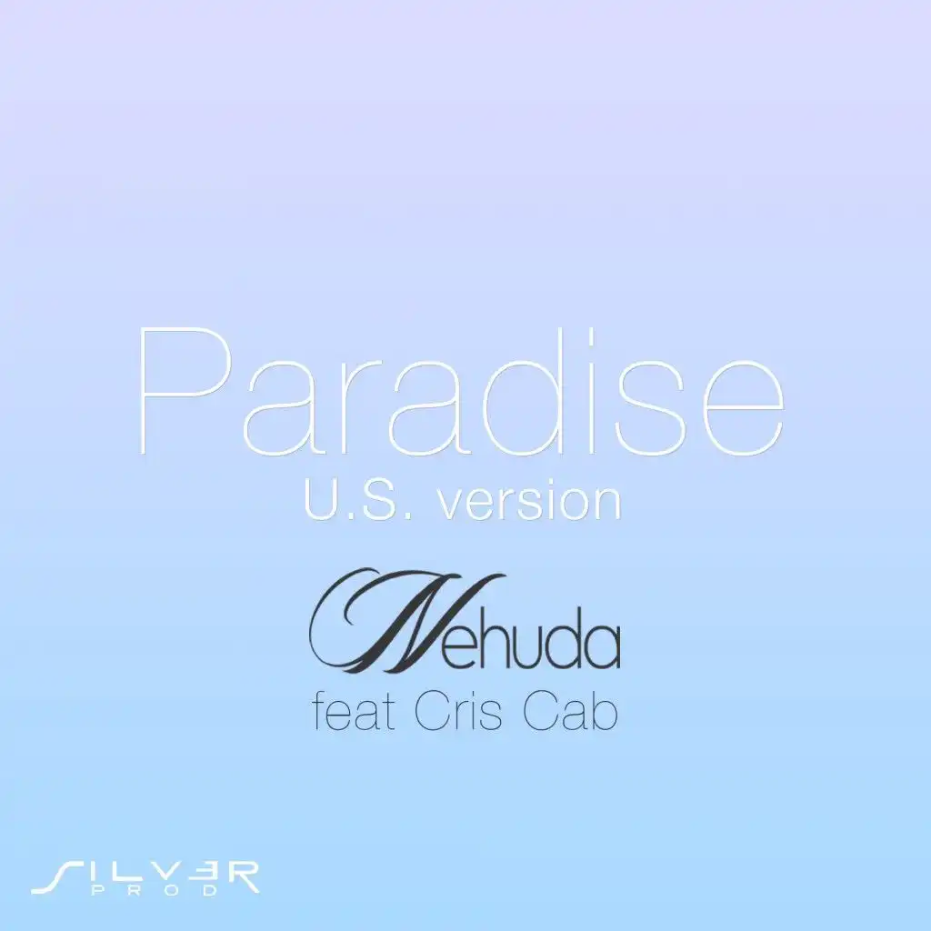 Paradise (feat. Cris Cab)
