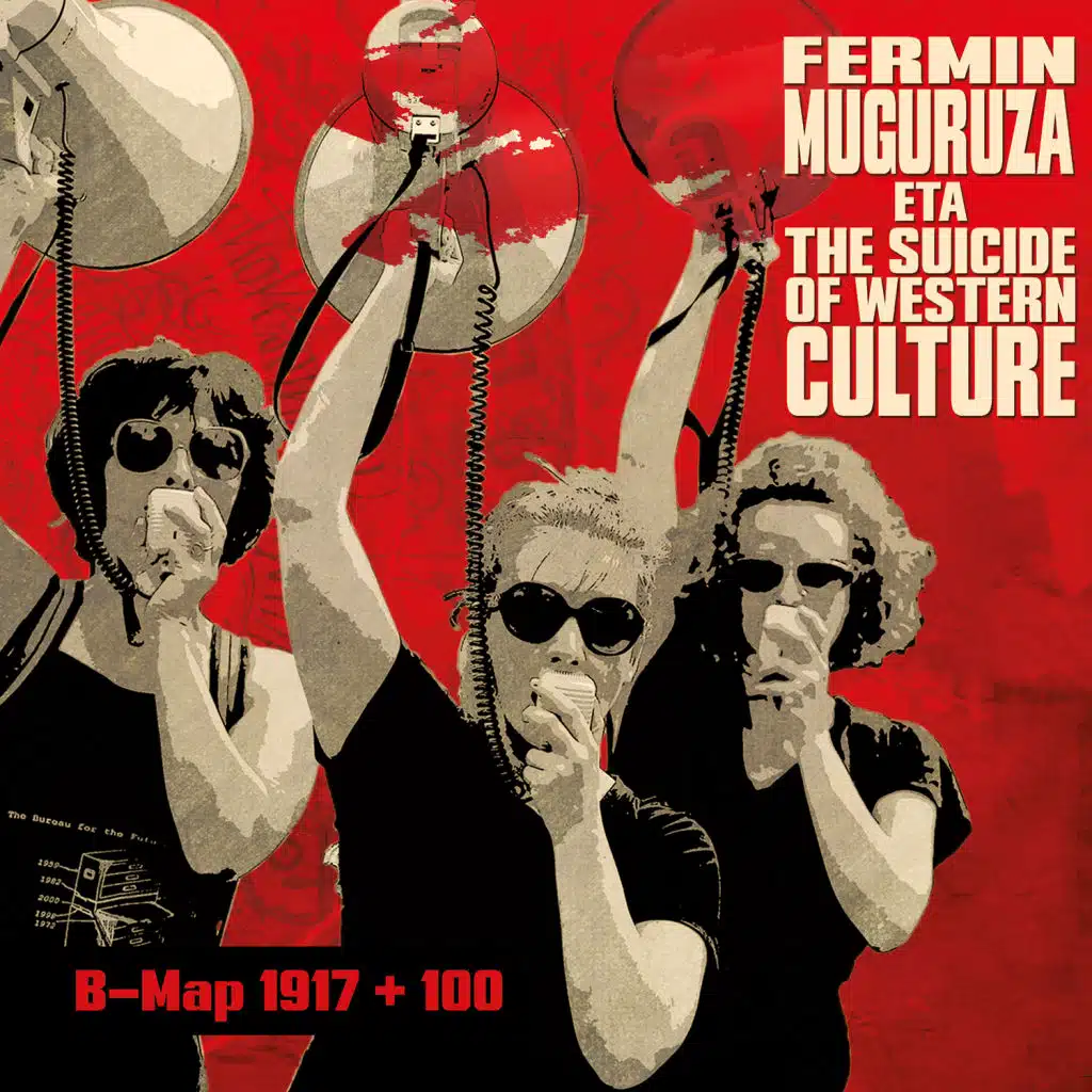 Fermin Muguruza & The Suicide of Western Culture
