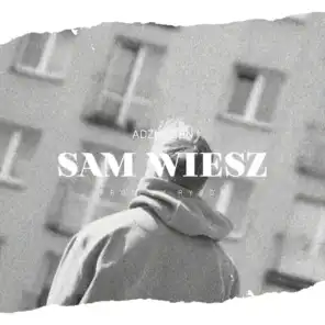 Sam Wiesz (feat. S8n)