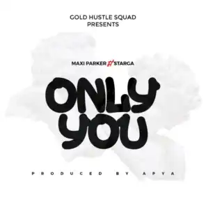 Only You (feat. Starga)