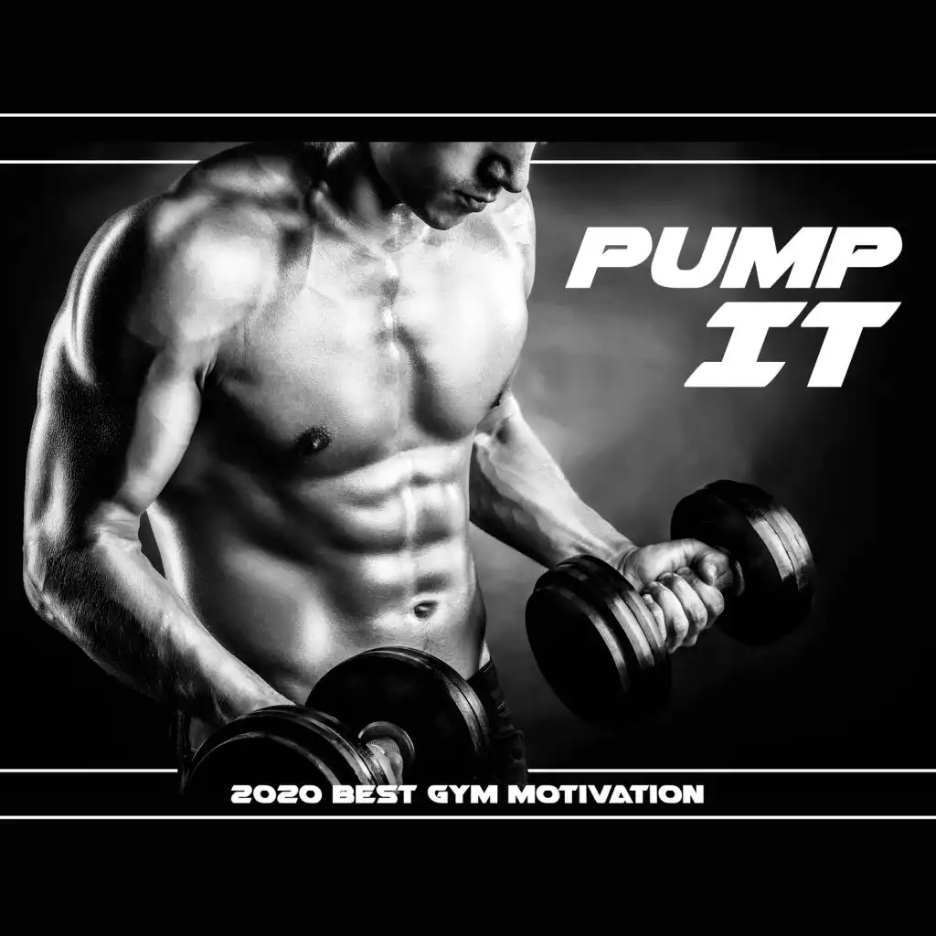 Pump It: 2020 Best Gym Motivation