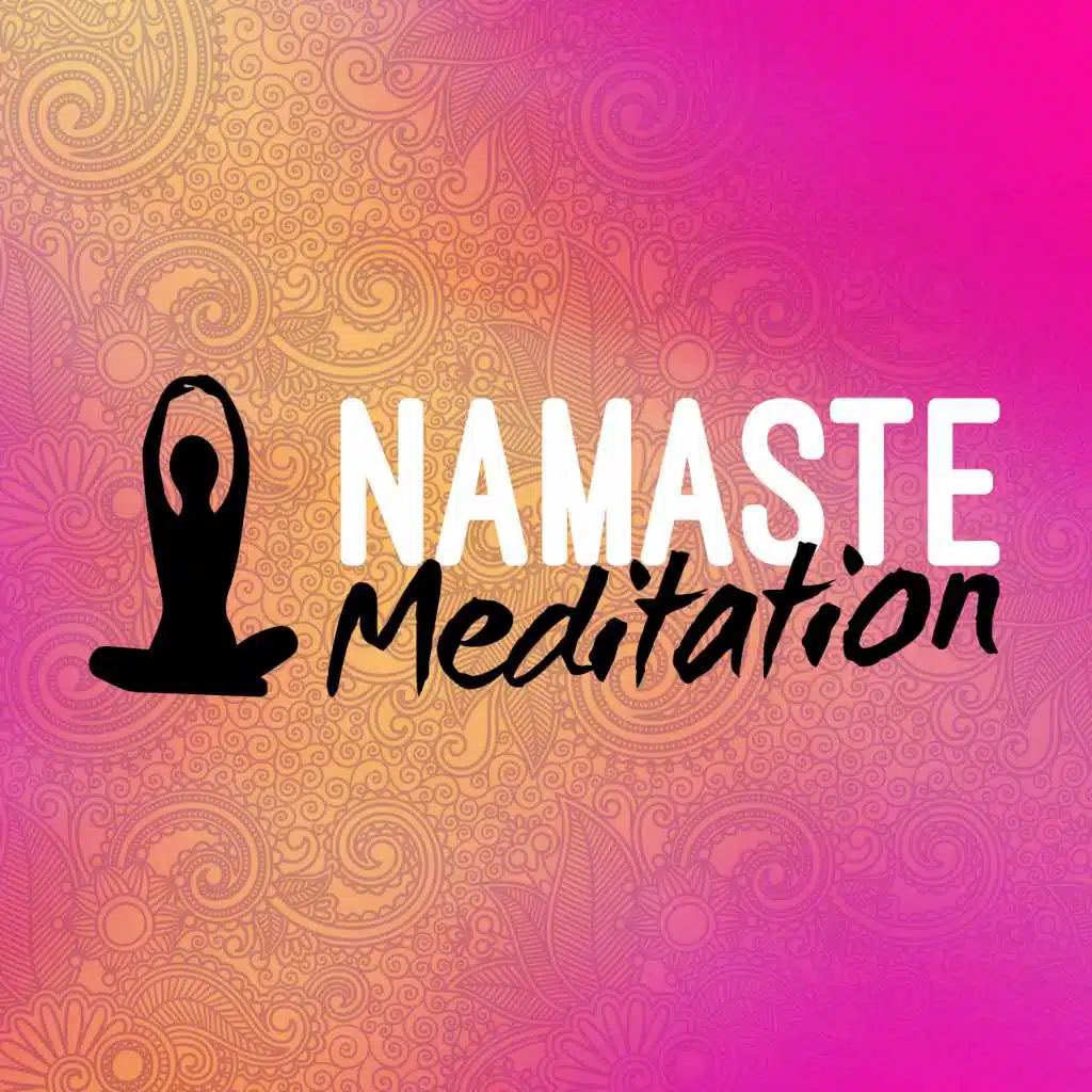 Namaste Meditation