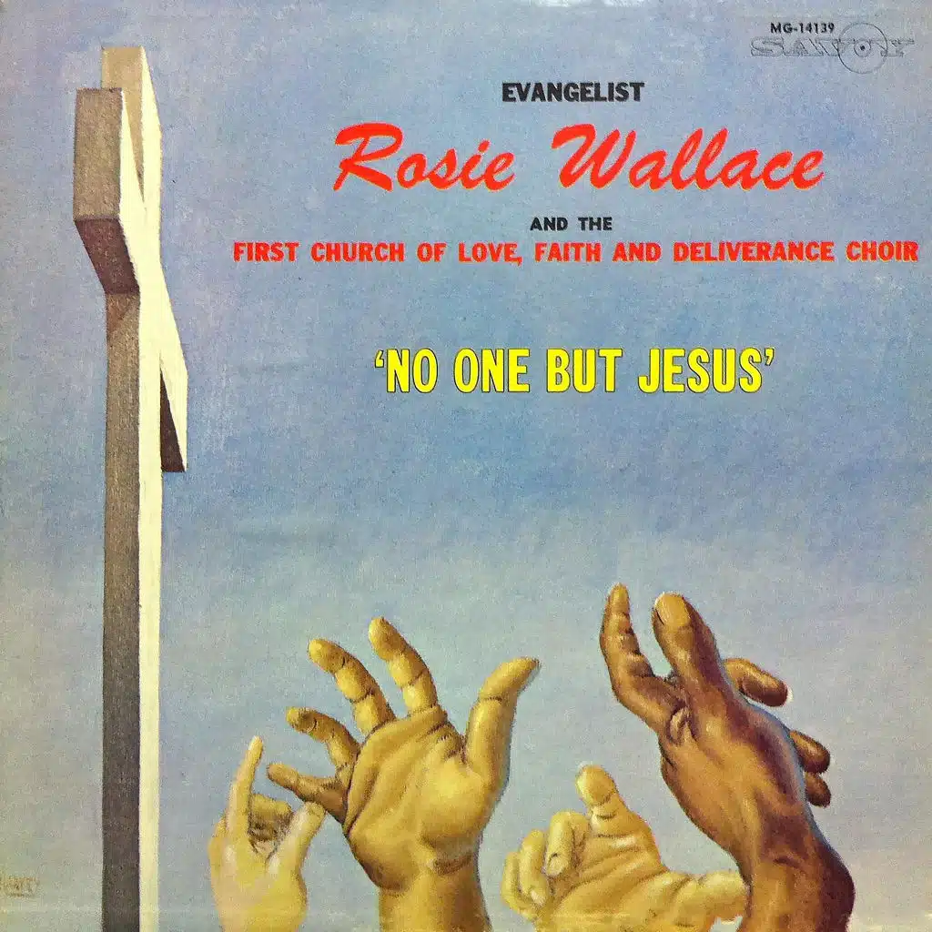 No One But Jesus (feat. The First Church Of Love, Faith And Deliverance Choir)