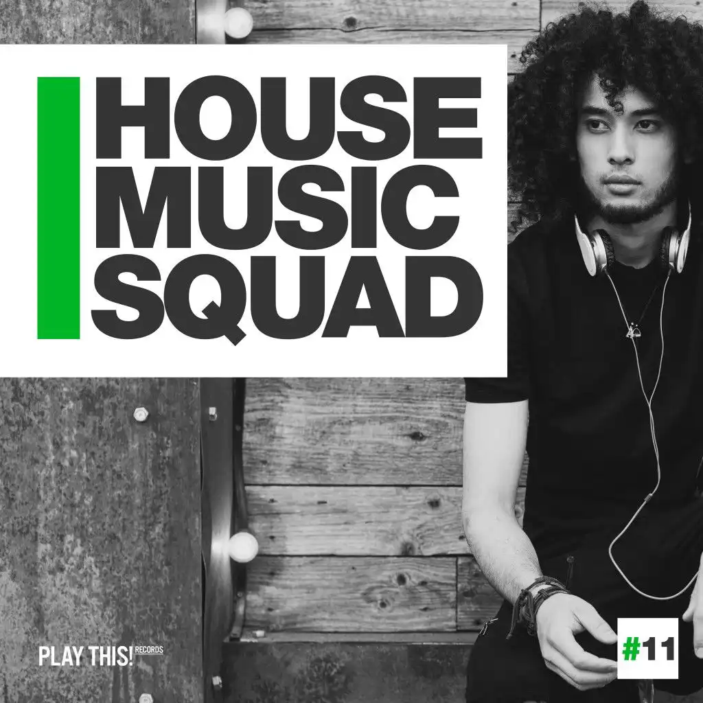 House Music Squad, Vol. 11