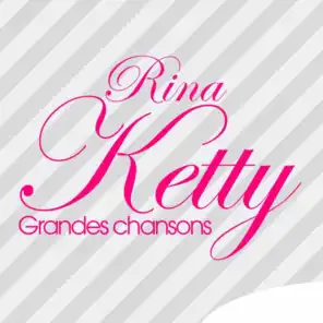 Rina Ketty: Grandes chansons