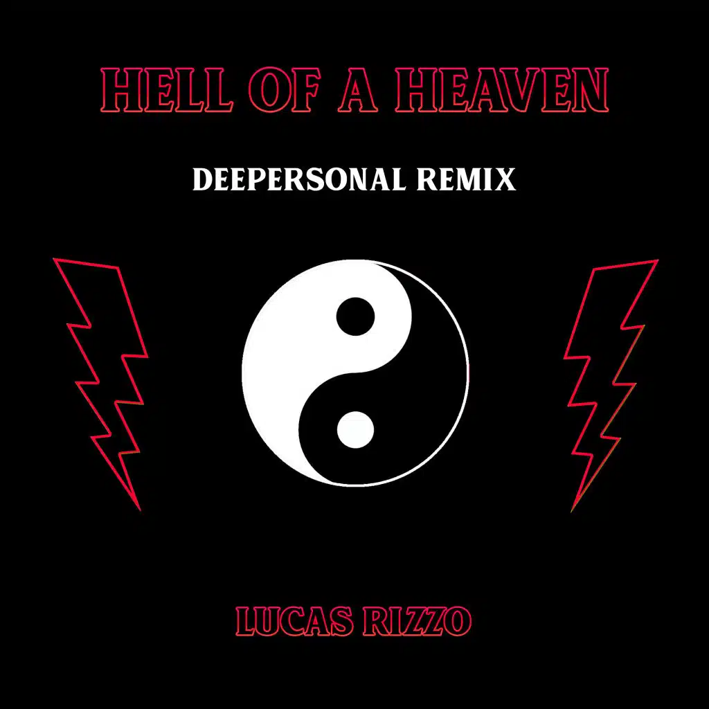 Hell of a Heaven (Deepersonal Remix)