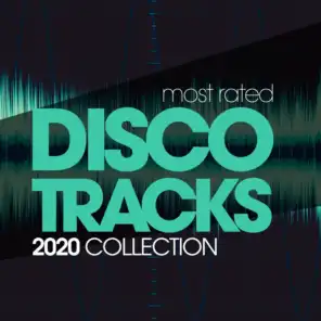 Most Rated Disco Tracks 2020 Collection