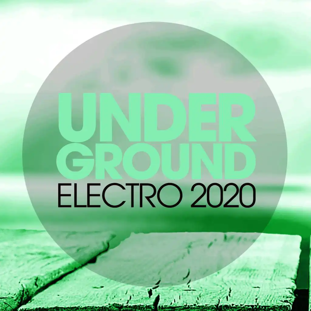 Underground Electro 2020