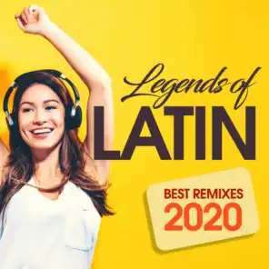 Legends Of Latin Best Remixes