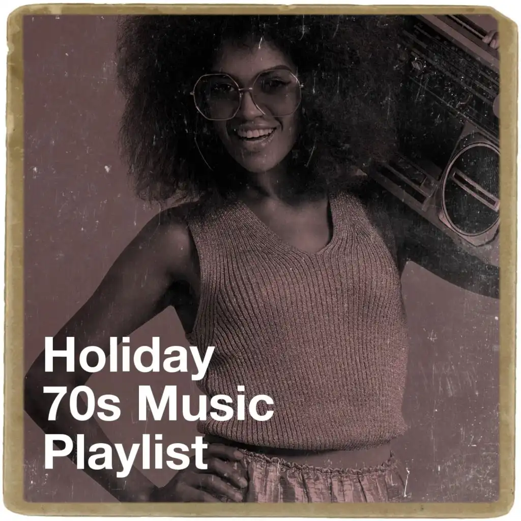Holiday 70s Music Playlist