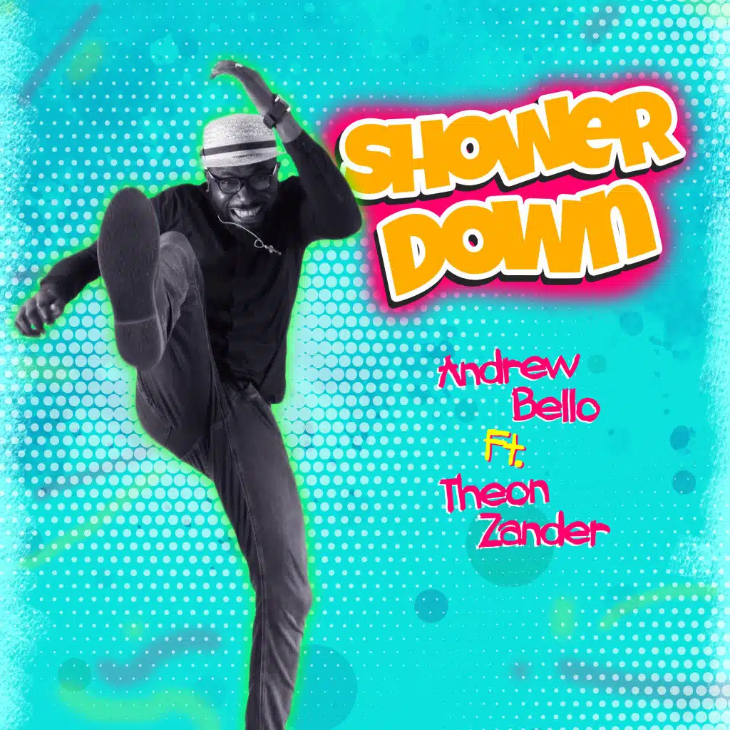 Shower Down (feat. Theon Zander)