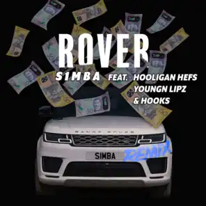 Rover (Remix) [feat. Hooligan Hefs, Youngn Lipz and Hooks]