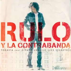 Todavía (feat. Álvaro Urquijo & Los Secretos) [feat. Alvaro Urquijo]