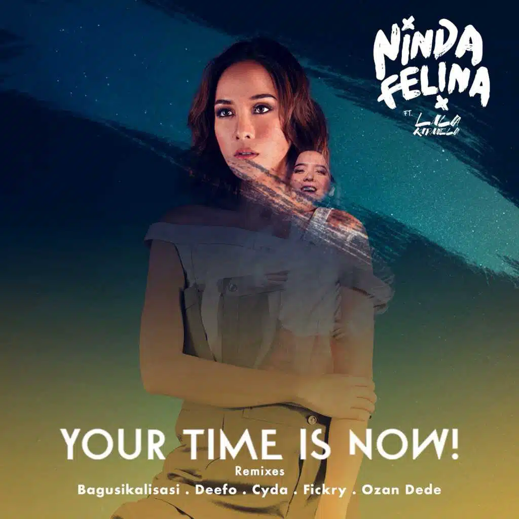 Your Time Is Now Remixes (feat. Lala Karmela)