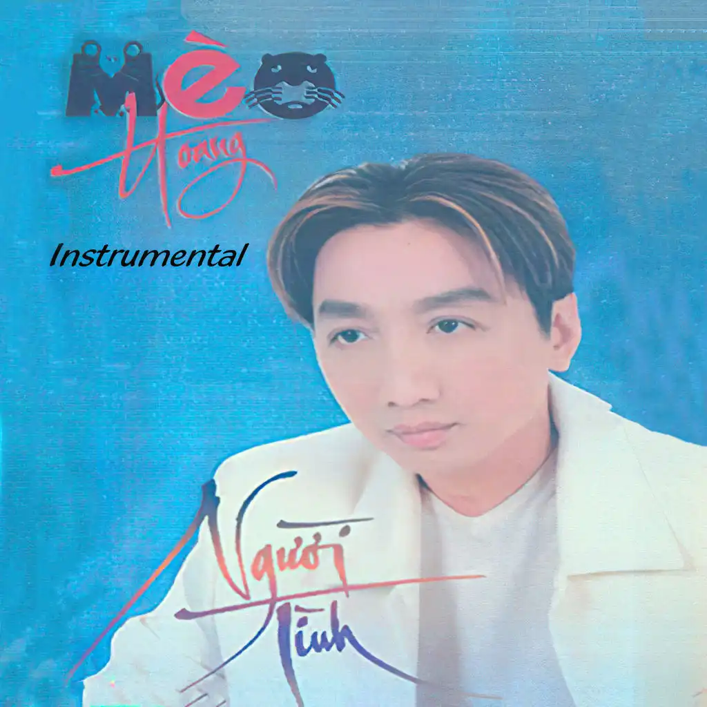 Mèo hoang người tình (Instrumental)