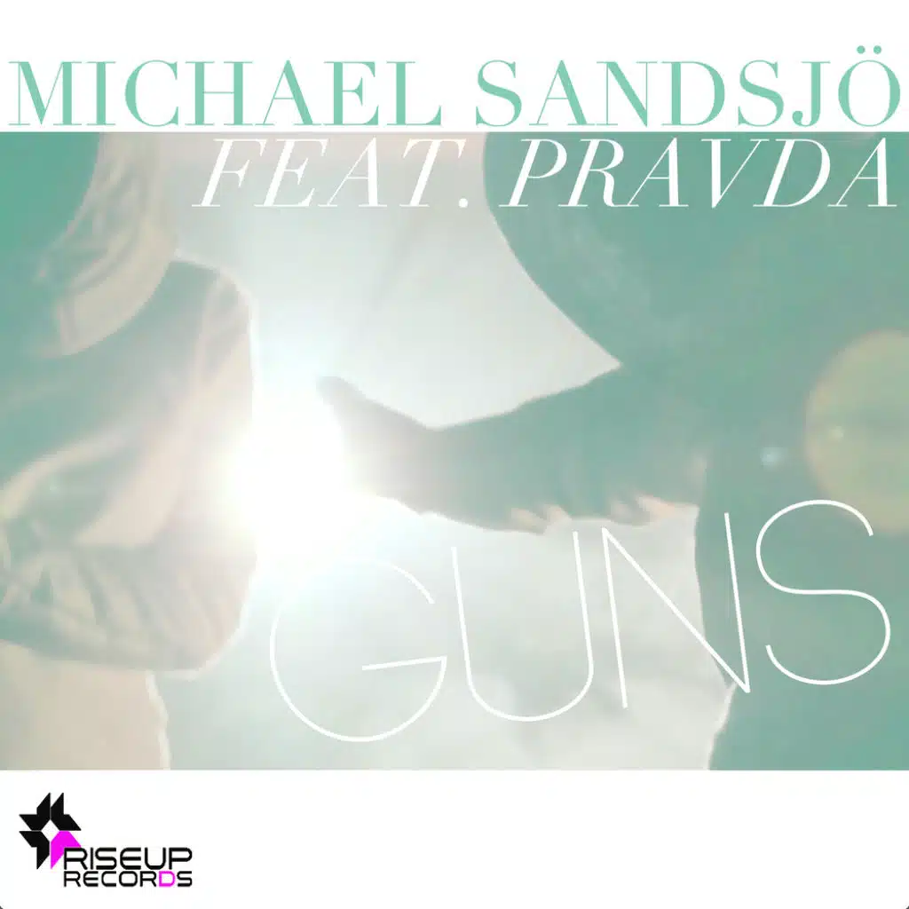 Guns (feat. Pravda)