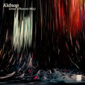 Grow (Kidnap Dub) [feat. Leo Stannard]