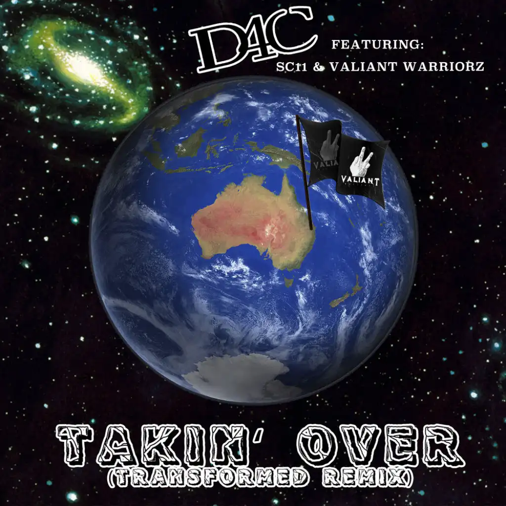 Takin' Over (Transformed Remix) [feat. SC11 & Valiant Warriorz]