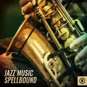 Jazz Music Spellbound