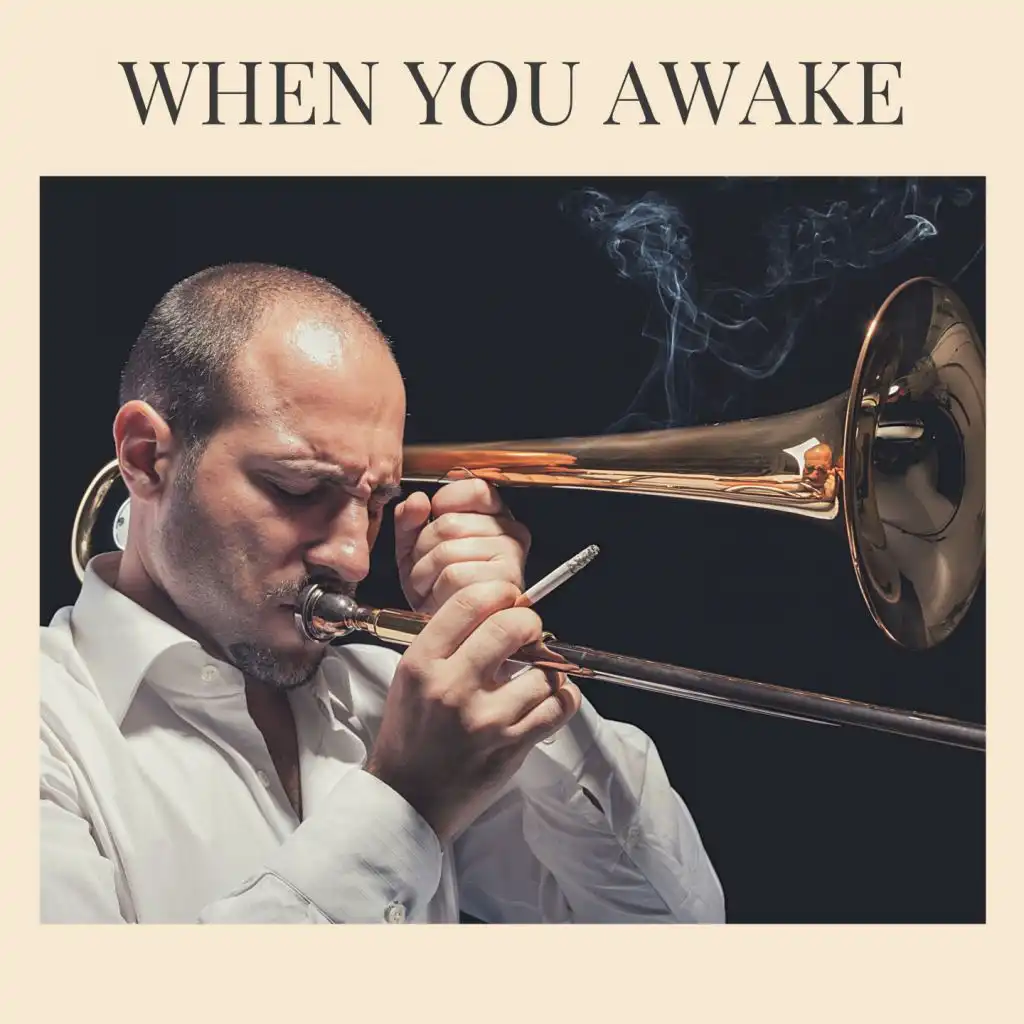 When You Awake