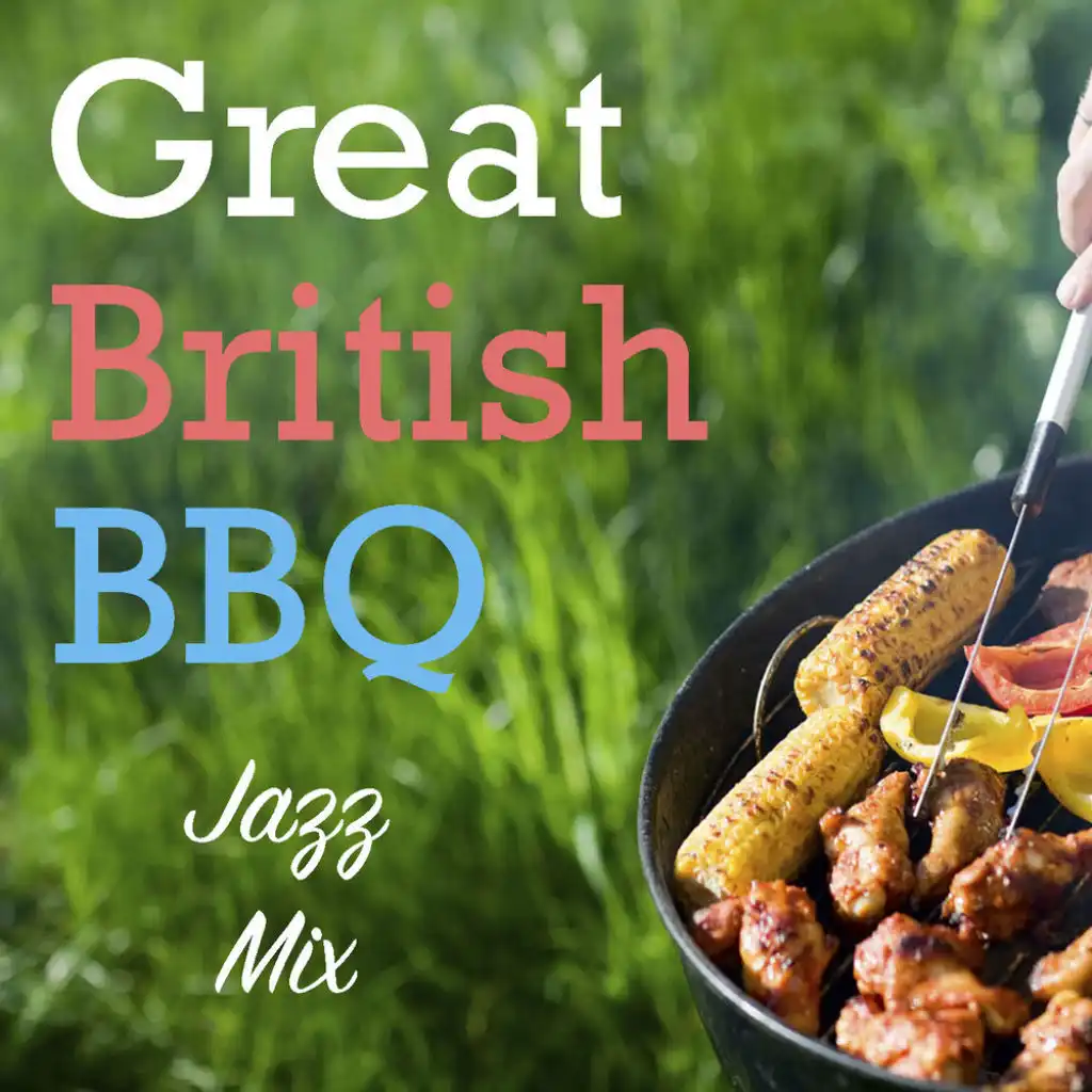 Great British BBQ Jazz Mix