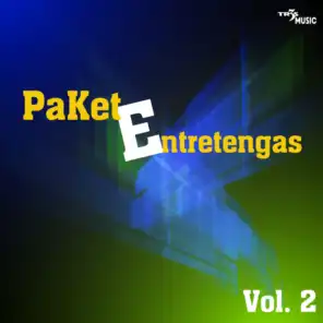 Pakete Entretengas Vol. 2